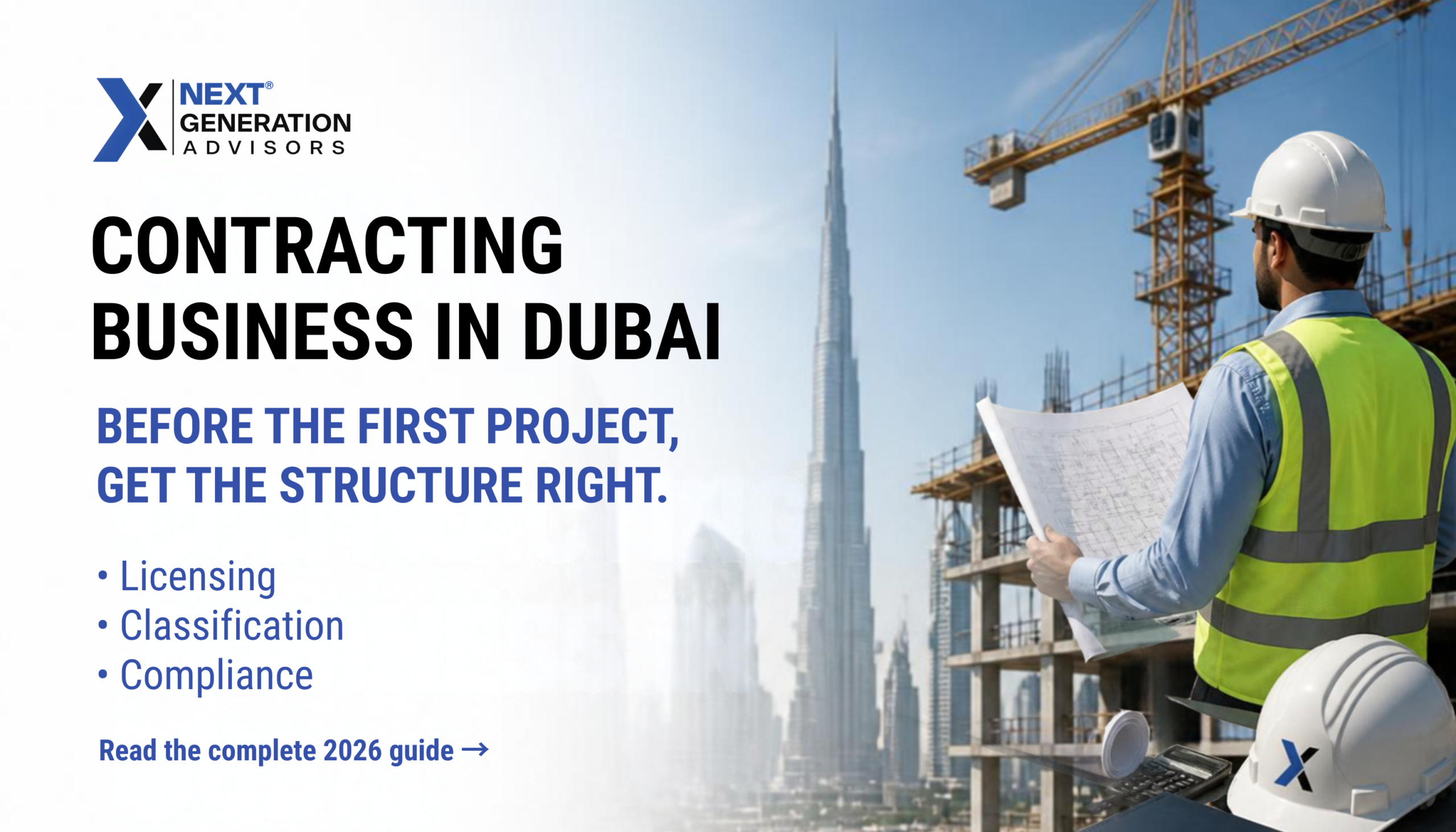How to Start a Contracting Company in Dubai in 2026 2 How to Start a Contracting Company in Dubai in 2026