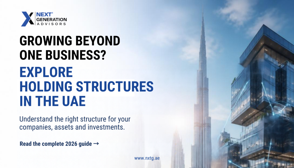 How to Start a Holding Company in the UAE in 2026: Complete Guide to Holding Structures