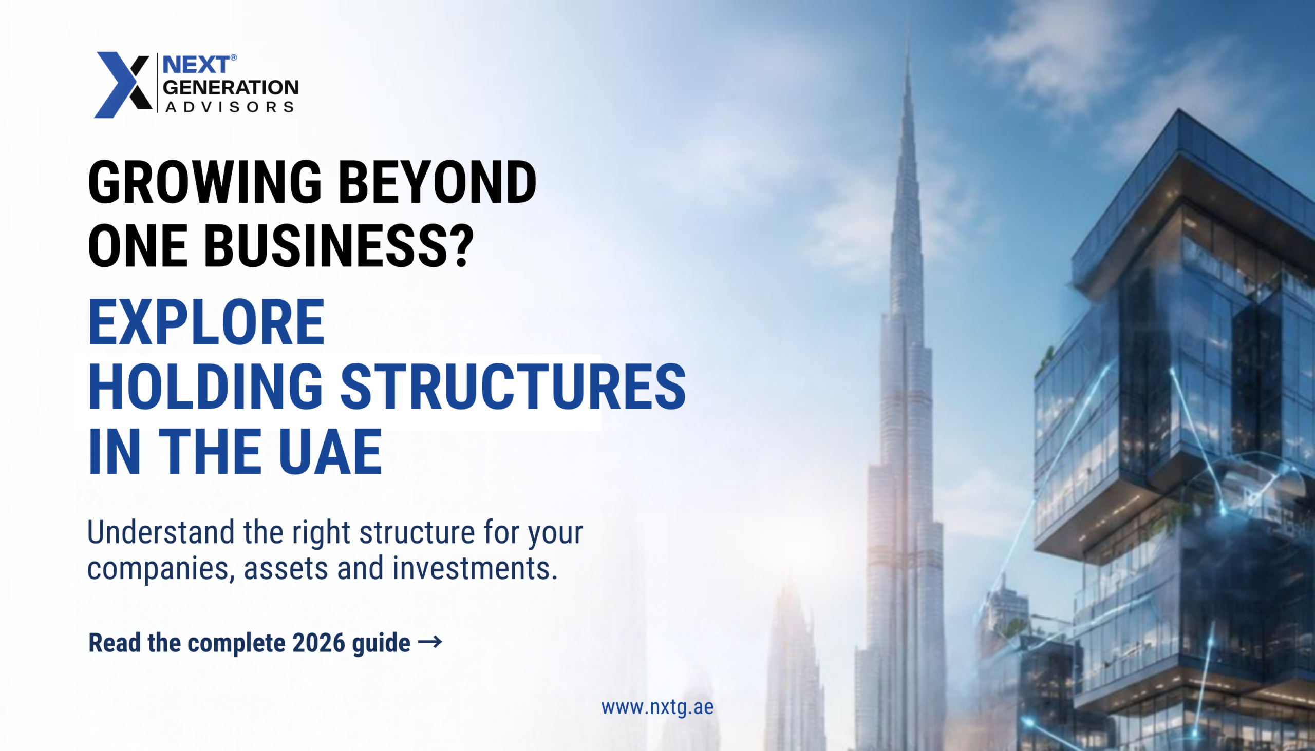 How to Start a Holding Company in the UAE in 2026: Complete Guide to Holding Structures 2 How to Start a Holding Company in the UAE in 2026: Complete Guide to Holding Structures